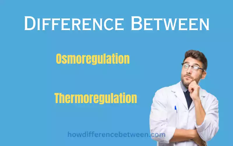 Osmoregulation and Thermoregulation