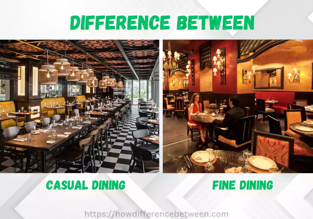 Casual and Fine Dining 6 wonderful difference you must know